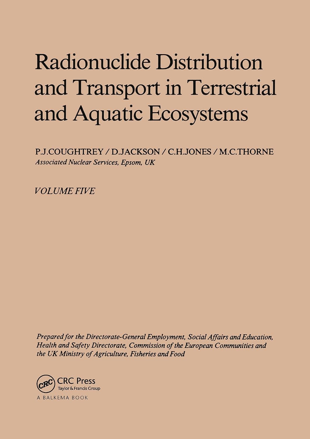 Radionuclide distribution and transport in terrestrial and aquatic ecosystems, volume 5: A critical review of data (Prepared for the Commission of the European Communities) (English Edition) baixar o livro de graça