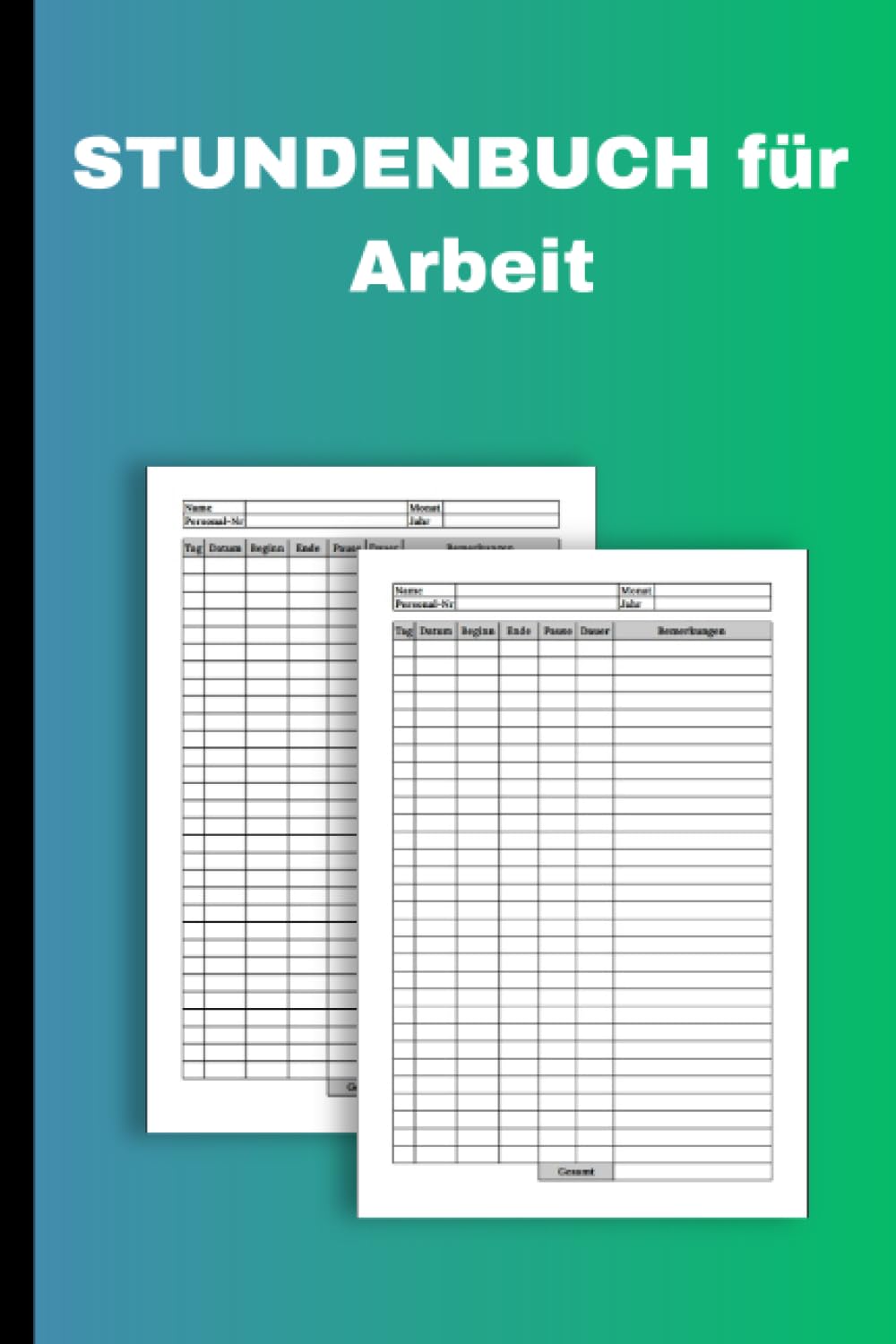 ler totalmente Stundenbuch für Arbeit: stundenbuch arbeit,Stundenbuch mit übersichtlichen Zeitplänen für alle Tage des Monats Ein einfaches und praktisches Buch |... Seiten | ("6x9" "15.2x22.9") (German Edition)