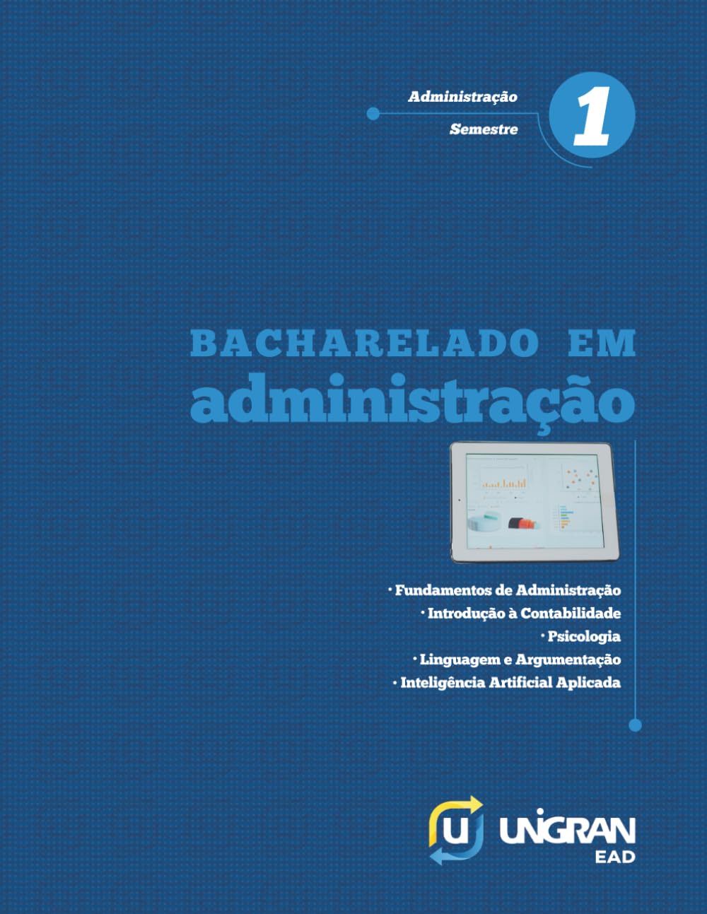 Administração 1: Unigran EAD 26.1.1 (Portuguese Edition) baixar livro de graça