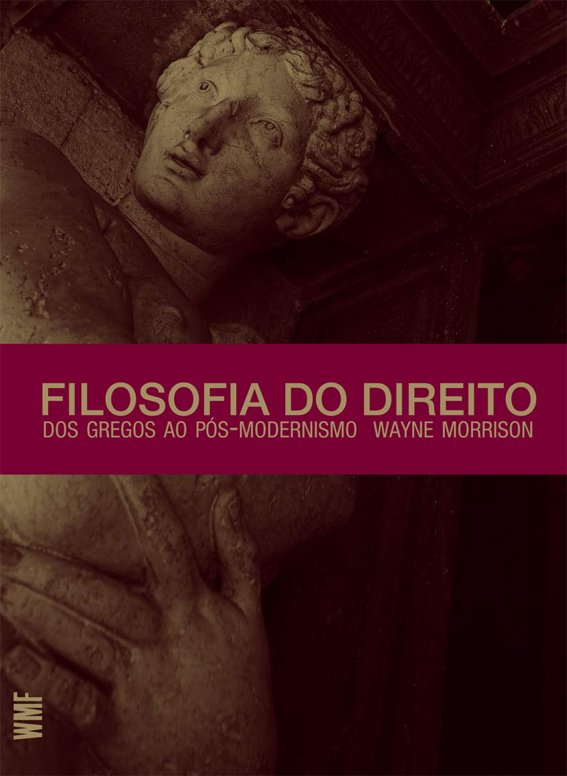 Filosofia do direito: Dos gregos ao pós-modernismo baixar livro de graça