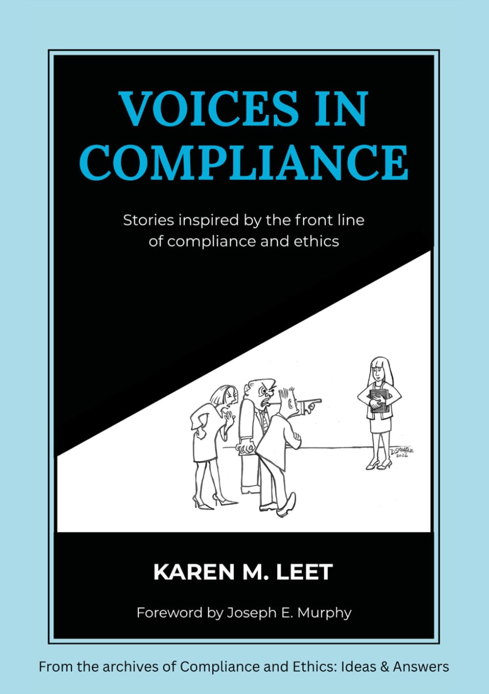 Voices in Compliance: Stories Inspired by The Front Line of Compliance and Ethics baixar o livro de graça