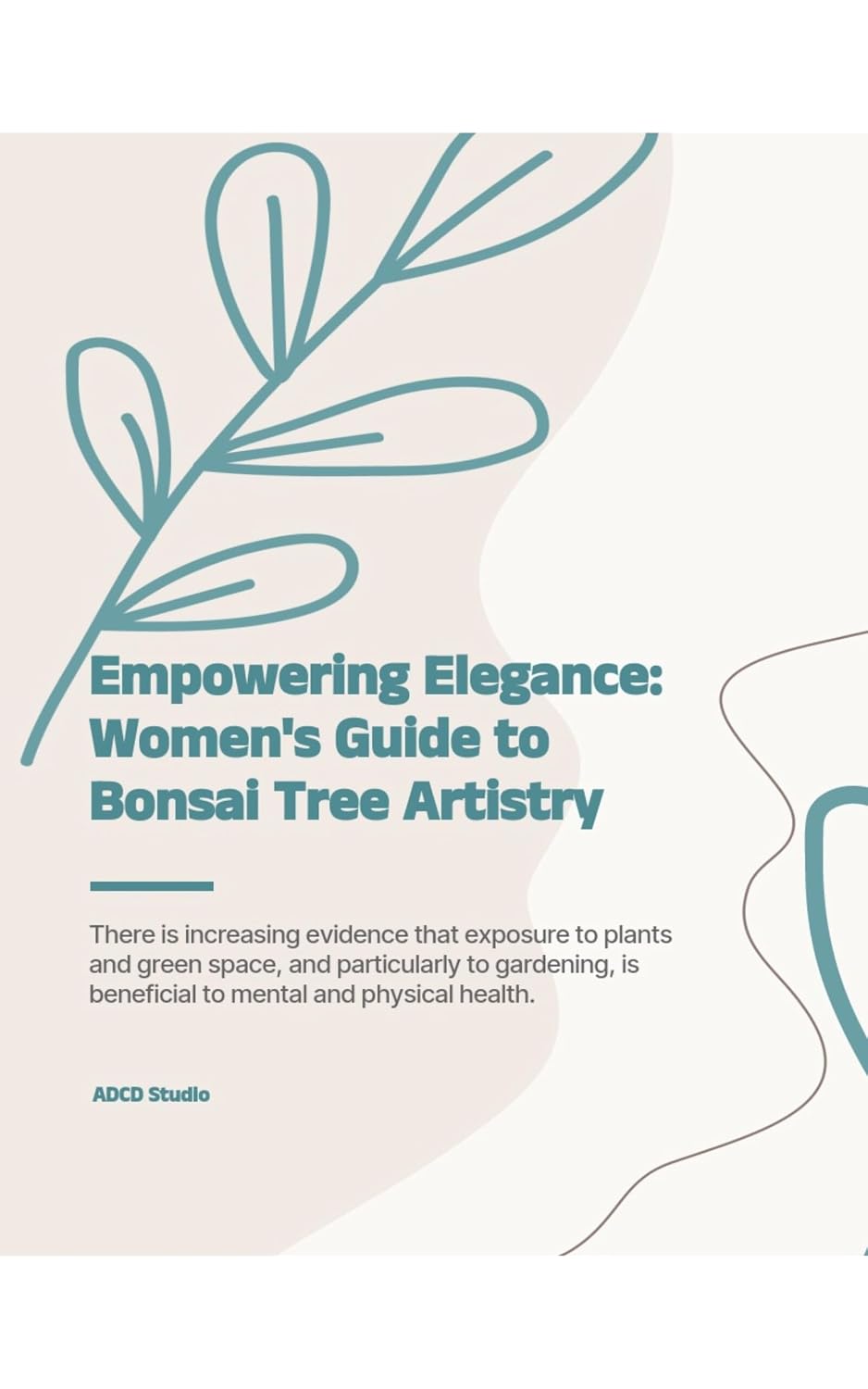 ler totalmente Empowering Elegance: Women's Guide to Bonsai Tree Artistry (English Edition)