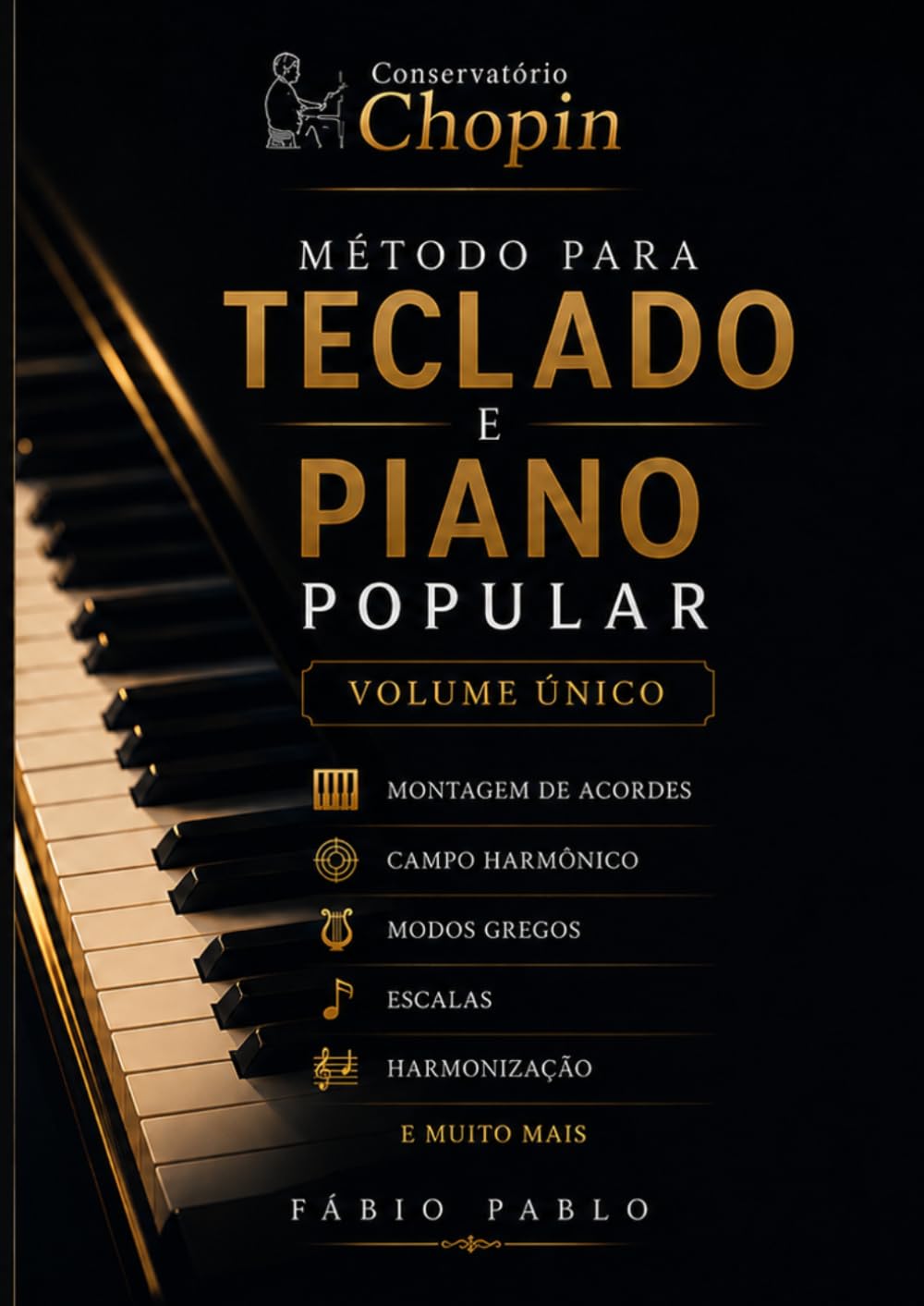 Método de teclado e piano popular: Volume único (Portuguese Edition) baixar o livro de graça