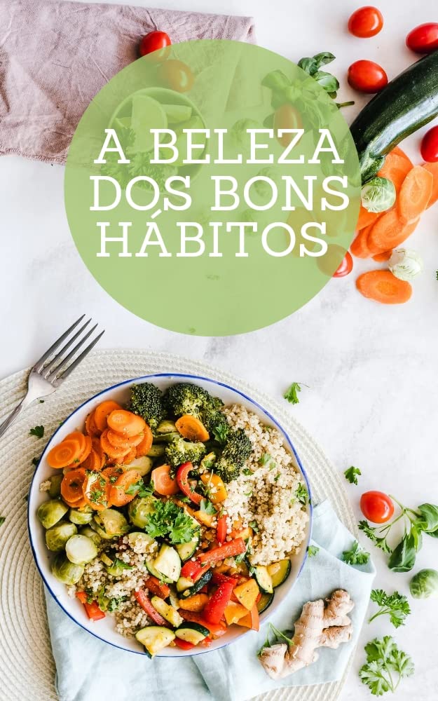 A BELEZA DOS BONS HÁBITOS baixar o livro de graça