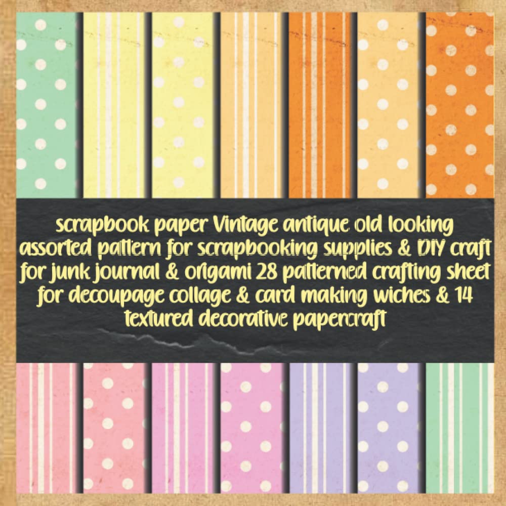 capítulo por capítulo baixar scrapbook paper Vintage antique old looking assorted pattern for scrapbooking supplies & DIY craft for junk journal & origami 28 patterned crafting... wiches & 14 textured decorative papercraft