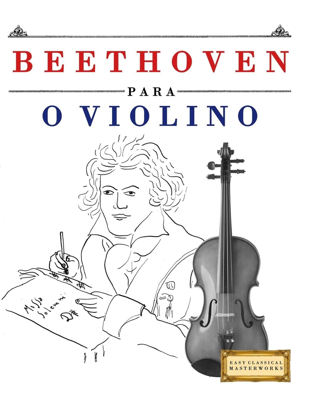 Beethoven para o Violino: 10 peças fáciles para o Violino livro para principiantes baixar livro de graça