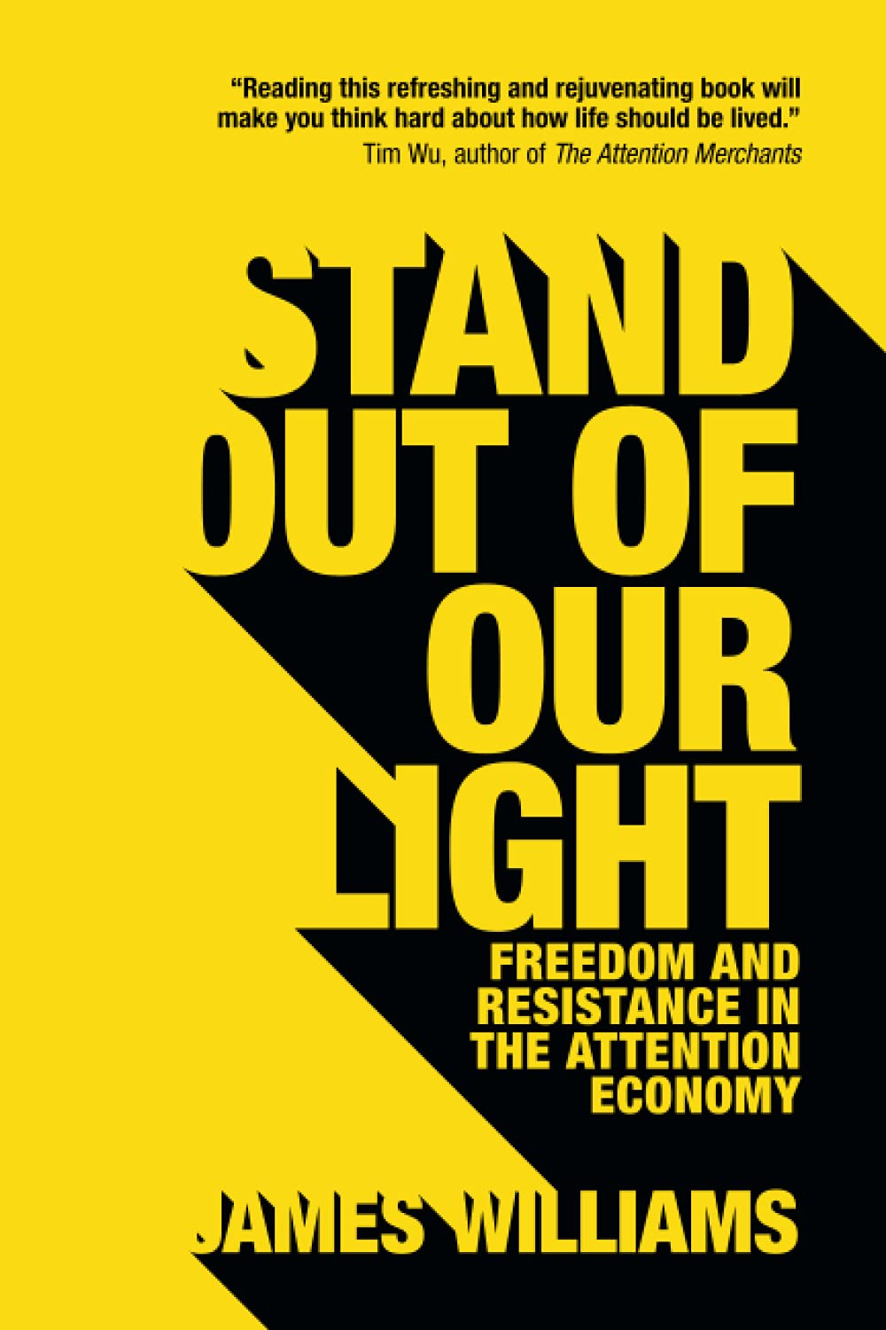Stand Out of Our Light: Freedom and Resistance in the Attention Economy baixar o livro de graça