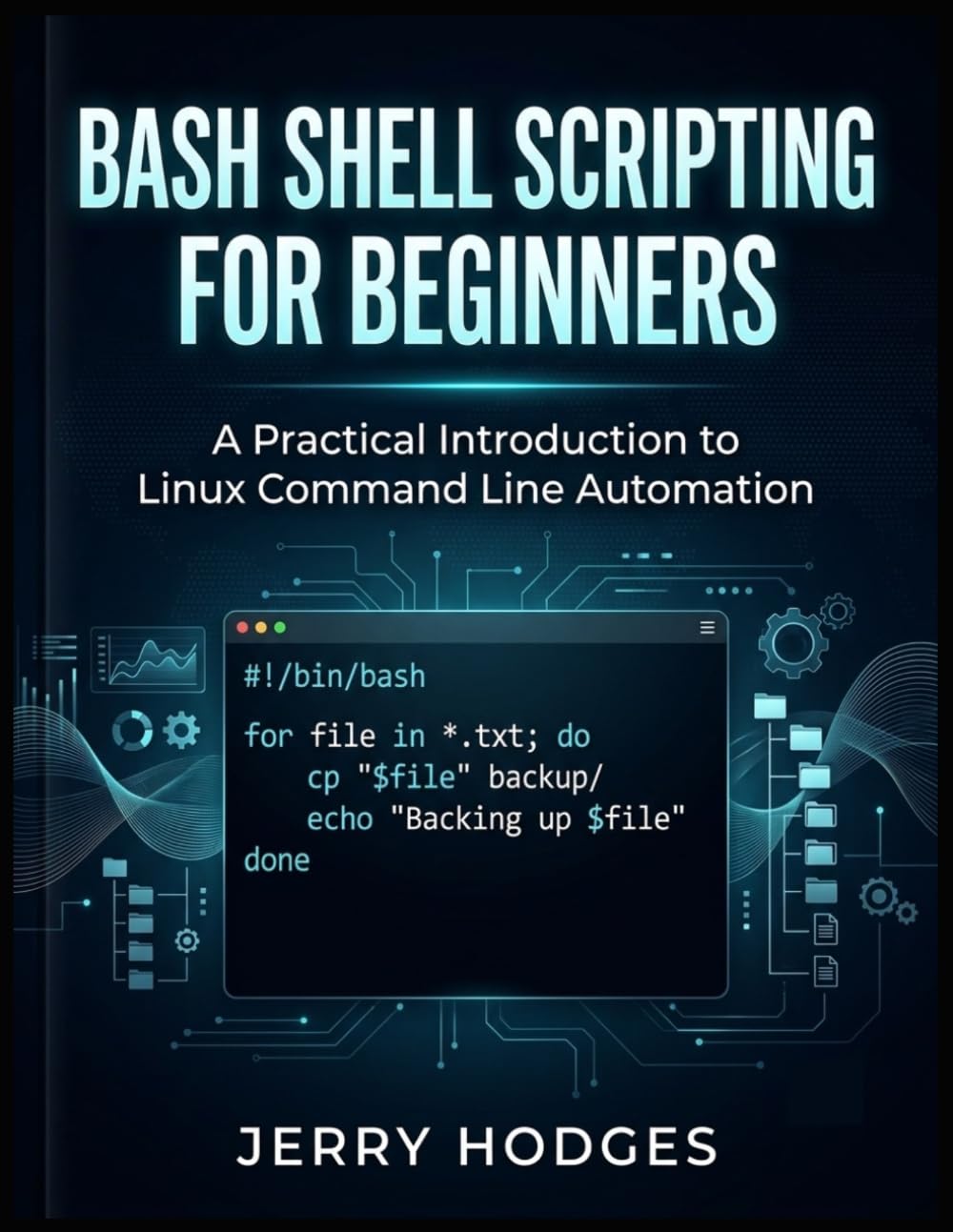 ler totalmente Bash Shell Scripting for Beginners: A Practical Introduction to Linux Command Line Automation.