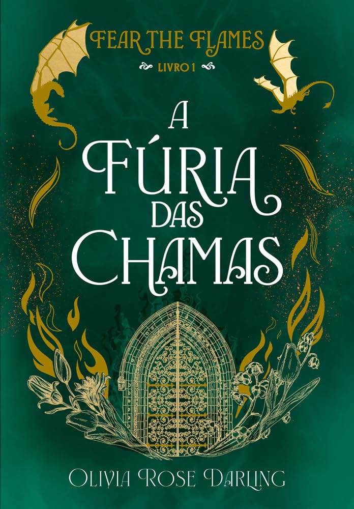 ler totalmente A fúria das chamas ― Fear the Flames #1