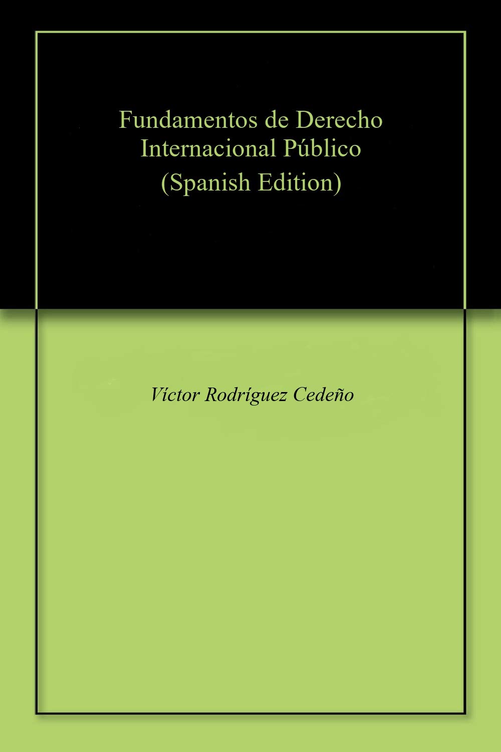 ler totalmente Fundamentos de Derecho Internacional Público (Spanish Edition)