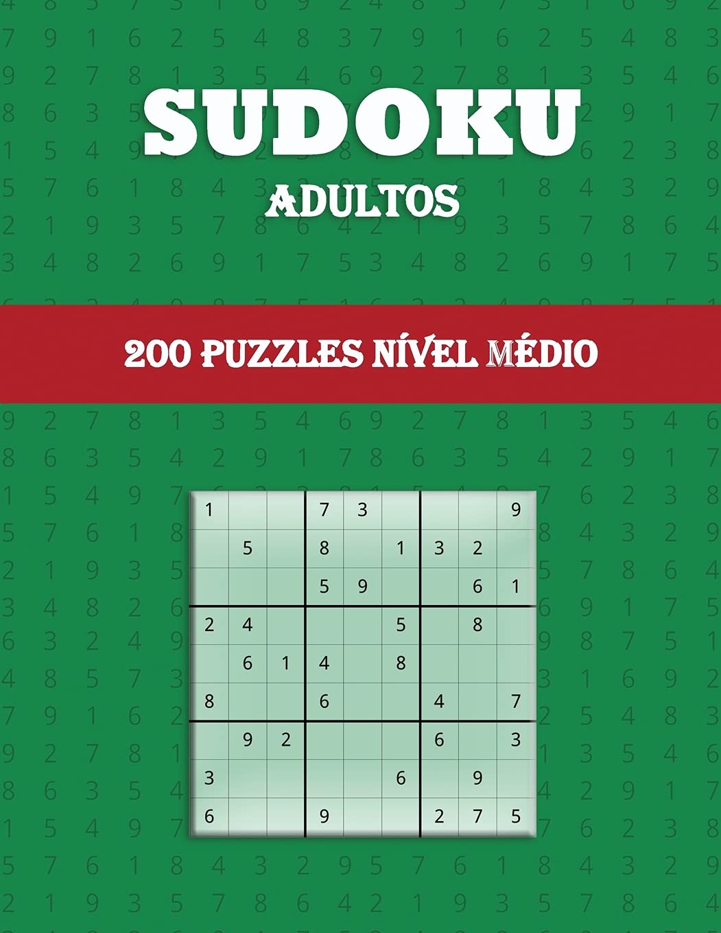 Sudoku Adultos (200 Puzzles Nível Médio): Diversão para todas as idades | Enigmas de sudoku em letras grandes | Um quebra-cabeça por página baixar o livro de graça