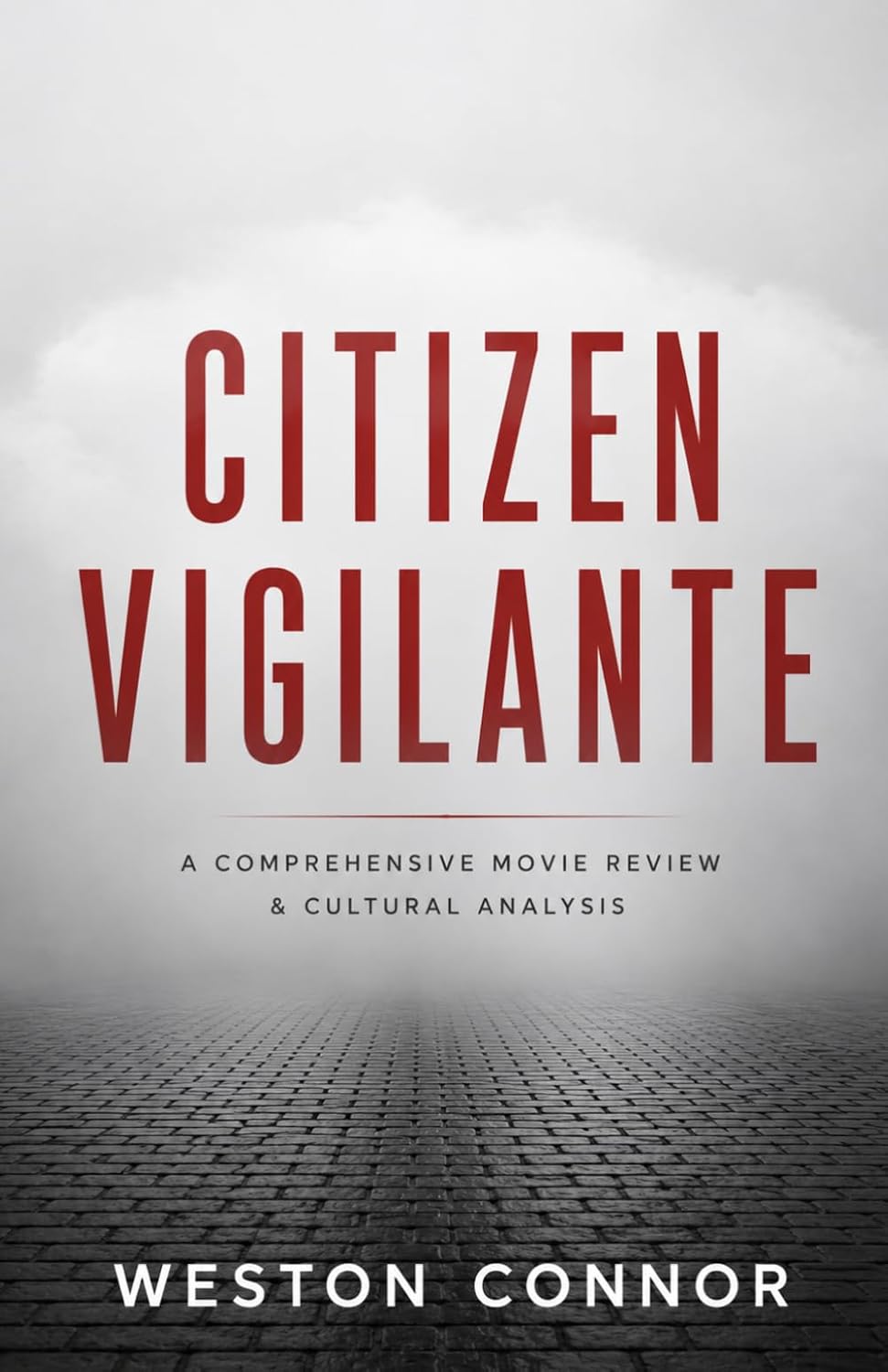 ler totalmente CITIZEN VIGILANTE: A Comprehensive Movie Review & Cultural Analysis