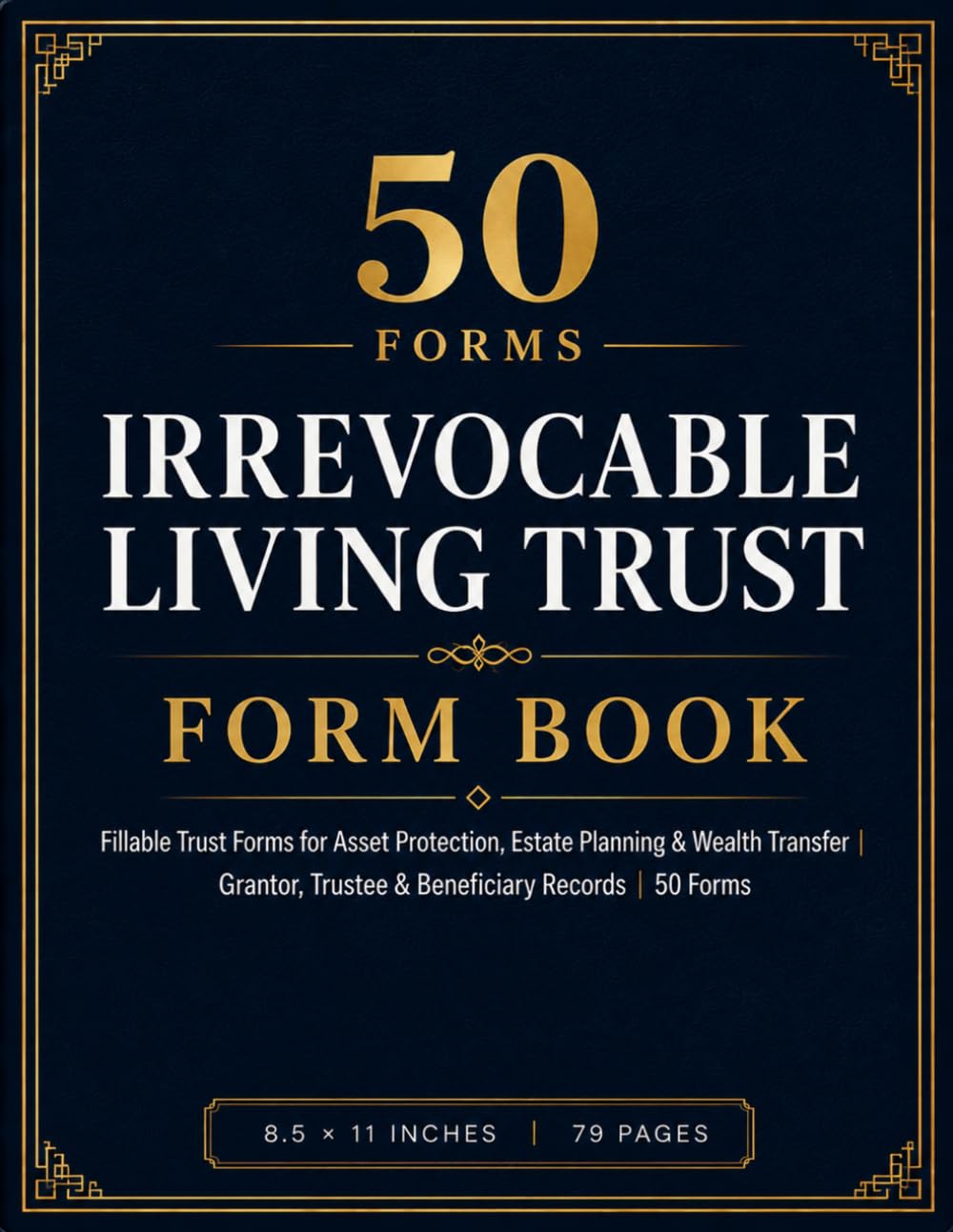 ler totalmente Irrevocable Living Trust Form Book: Fillable Trust Forms for Asset Protection, Estate Planning & Wealth Transfer | Grantor, Trustee & Beneficiary Records | 50 Forms