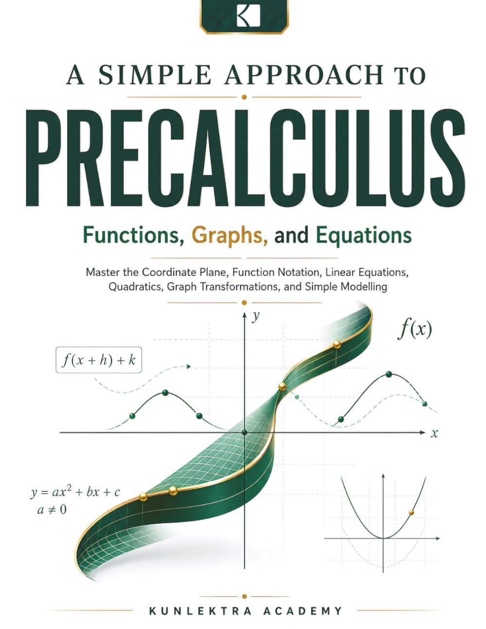 A Simple Approach to Precalculus - Functions, Graphs, and Equations: 2 baixar o livro de graça