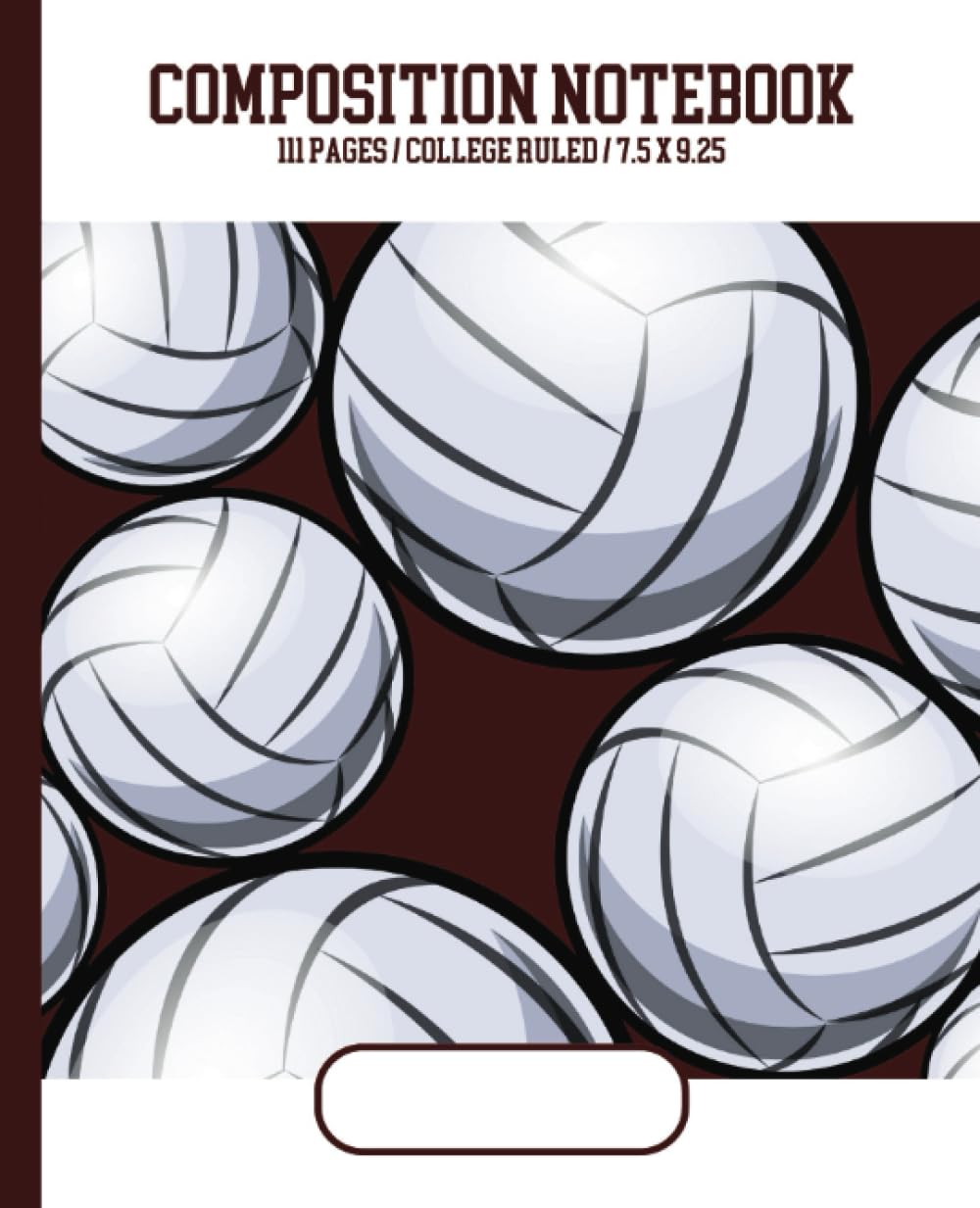 College Ruled Cute Composition Notebook - Volleyball – Maroon and White School Spirit Aesthetic: For Guys, Girls, Teens, Boys, Women, Coworkers and Back to School Essentials baixar o livro de graça