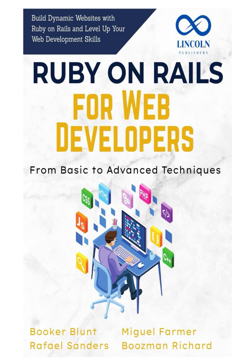 ler totalmente Ruby on Rails for Web Developers, From Basic to Advanced Techniques: Build Dynamic Websites with Ruby on Rails and Level Up Your Web Development Skills