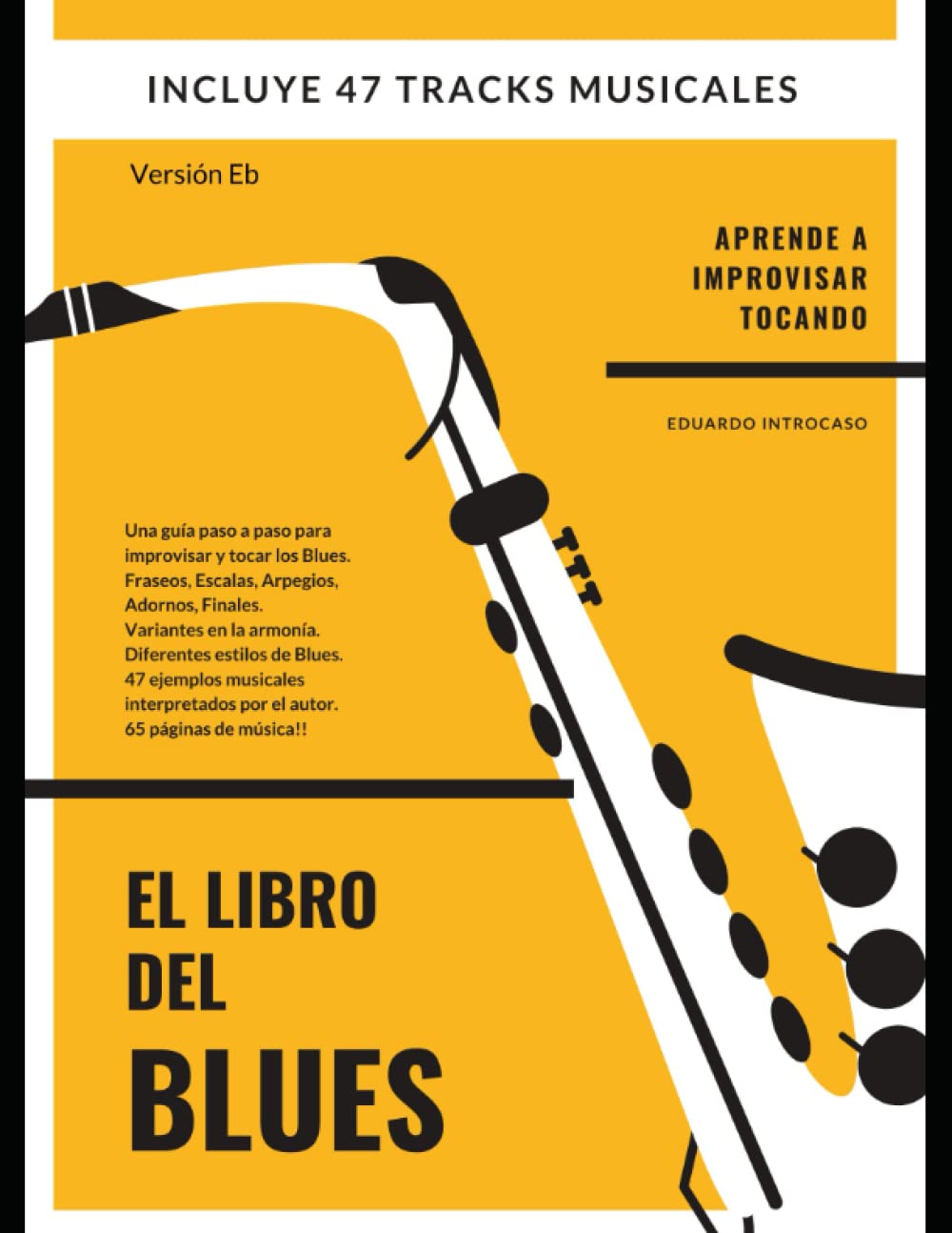 capítulo por capítulo baixar El Libro del Blues - Versión Eb: Versión Eb (Spanish Edition)