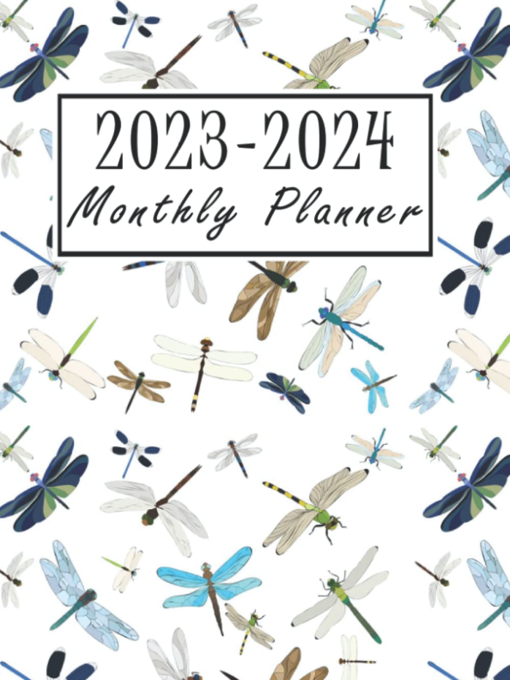 2023-2024 Monthly Weekly Planner: Dragonfly Weekly Two Year Planner - Pretty Design 24 Months at a Glance Simple Schedule Organizer & Agenda |... & Contacts Log (Academic Planner) baixar livro de graça