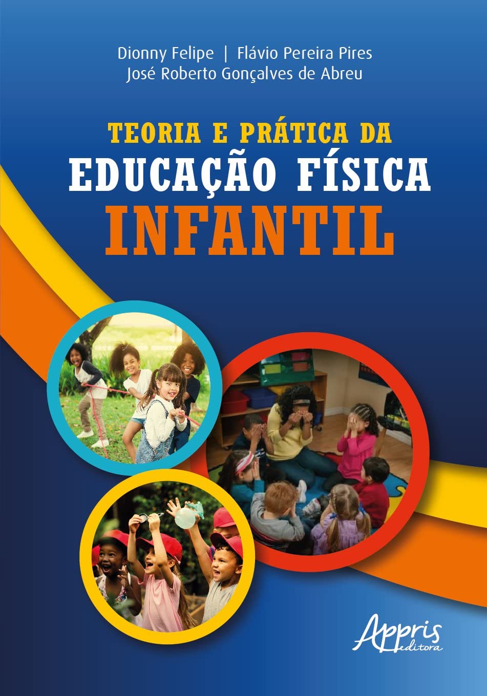 capítulo por capítulo baixar Teoria e Prática da Educação Física Infantil