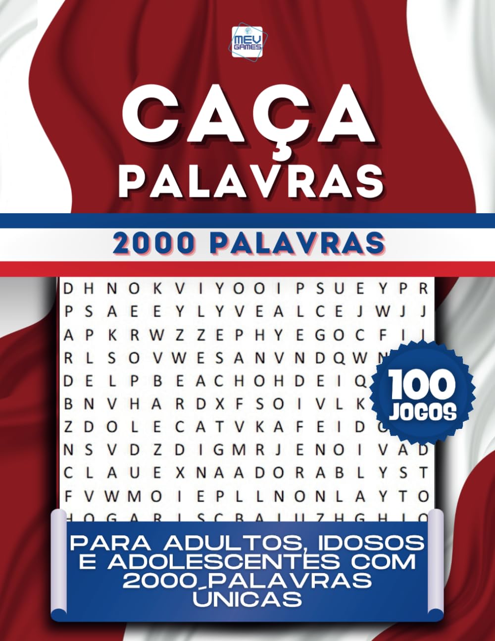 Caça Palavras 2000 Palavras: Portuguese Word Search For Adults Large Print – Letras Grandes | Livro em português com 100 Jogos & + de 2000 palavras |... e Viagens | MEV Games (Portuguese Edition) baixar o livro de graça