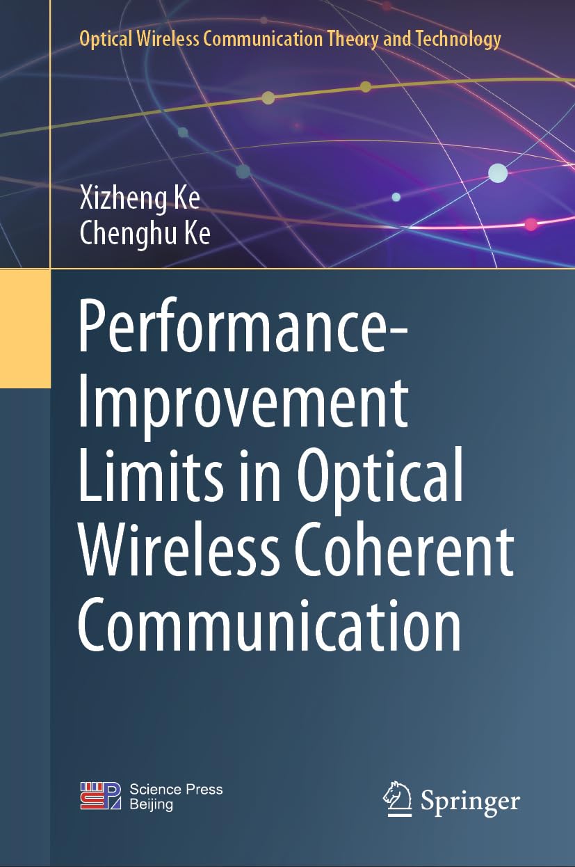 Performance-Improvement Limits in Optical Wireless Coherent Communication (Optical Wireless Communication Theory and Technology) (English Edition) baixar o livro de graça