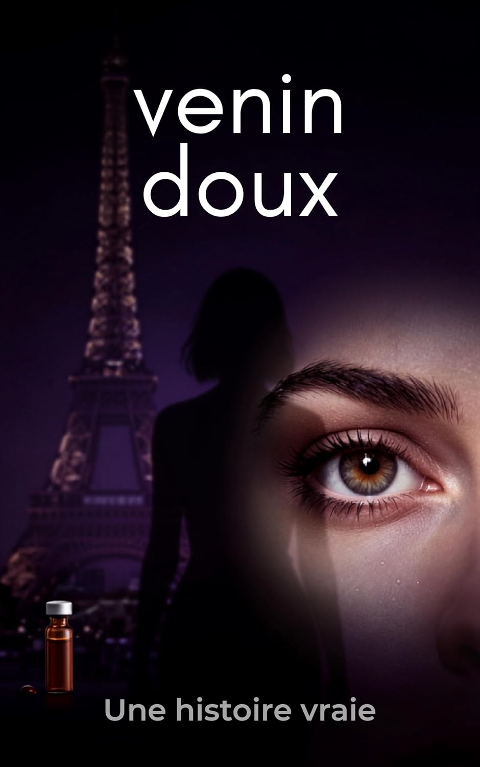 capítulo por capítulo baixar Venin Doux -Une Histoire Vrai (French Edition)