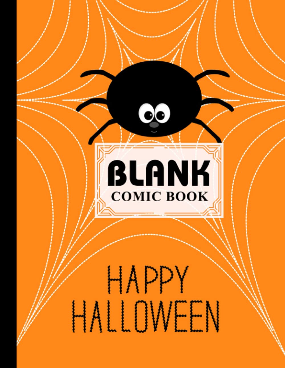 Blank Comic Book: Happy Halloween Cover Blank Comic Book, Create Your Own Story, Journal, Notebook, Sketchbook for Kids and Adults, 120 Pages - Size 8.5" x 11" Notebook by Andrej Jacob baixar o livro de graça