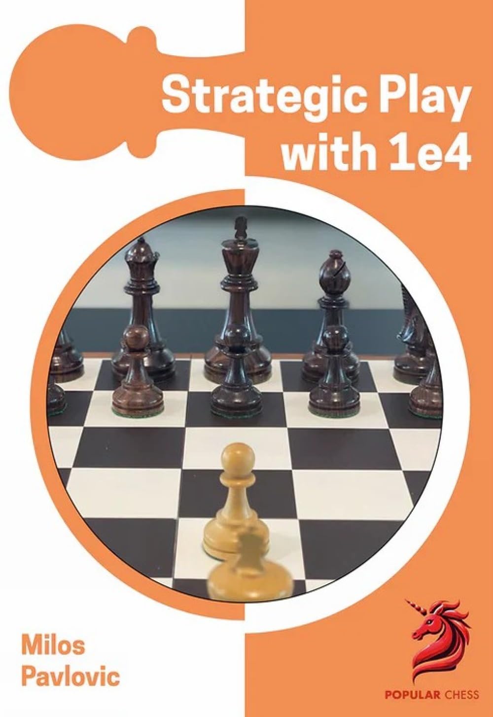 Strategic Play with 1 E4