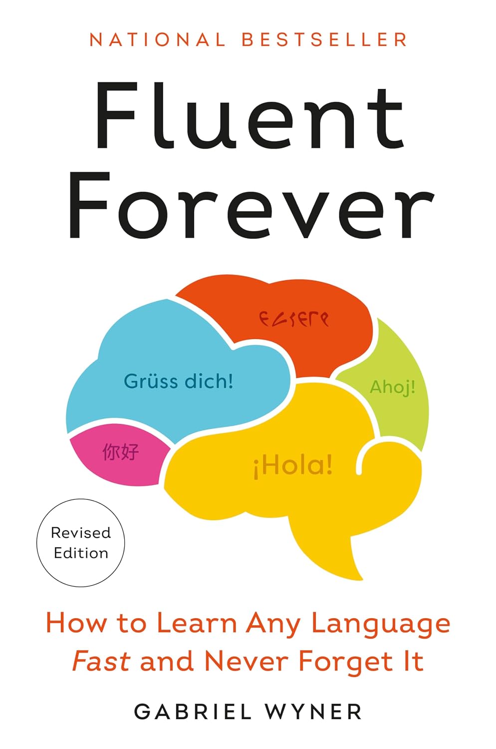 capítulo por capítulo baixar Fluent Forever (Revised Edition): How to Learn Any Language Fast and Never Forget It (English Edition)