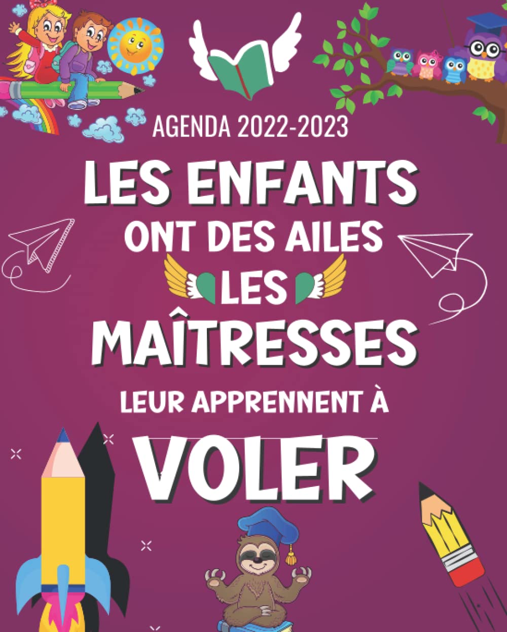 capítulo por capítulo baixar Agenda Maitresse 2022 2023: Cadeau Maitresse D'école | Organisateur Semainier 01 AOUT 2022 – 30 JUILLET 2023 (French Edition)