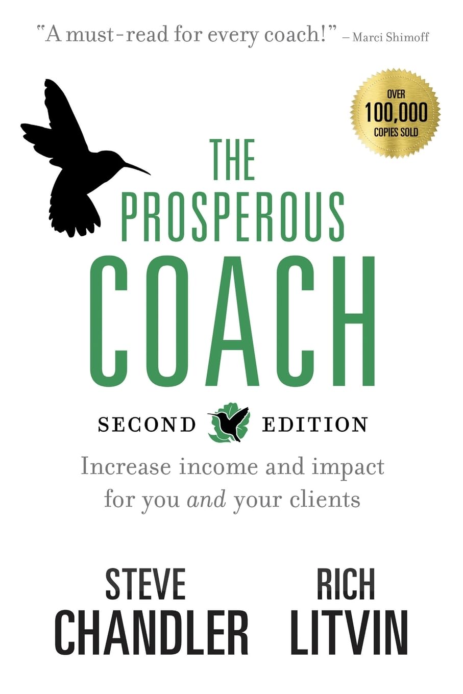 The Prosperous Coach (Expanded Second Edition): Increase Income and Impact for You and Your Clients: 1 baixar o livro de graça