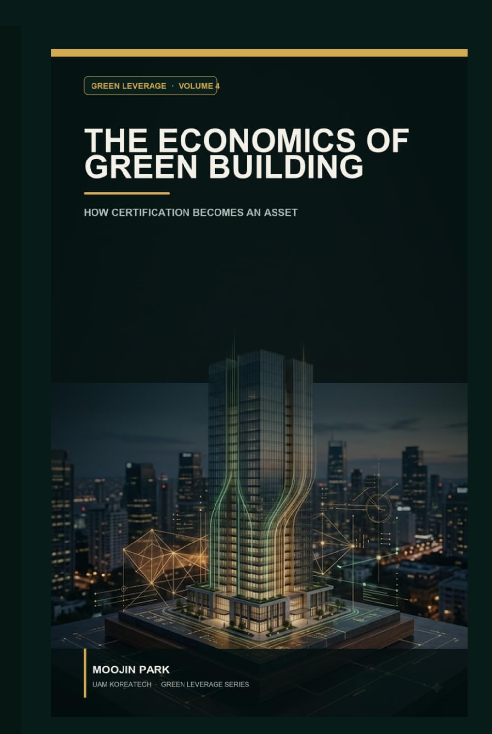 capítulo por capítulo baixar The Economics of Green Building: How Certification Becomes an Asset