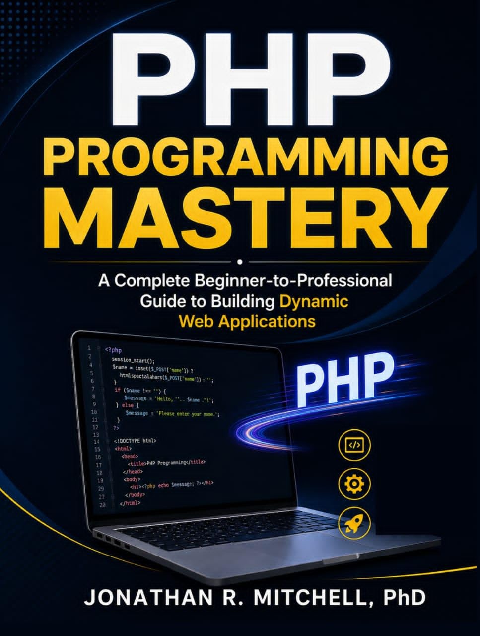 capítulo por capítulo baixar PHP Programming Mastery: A Complete Beginner-to-Professional Guide to Building Dynamic Web Applications (English Edition)