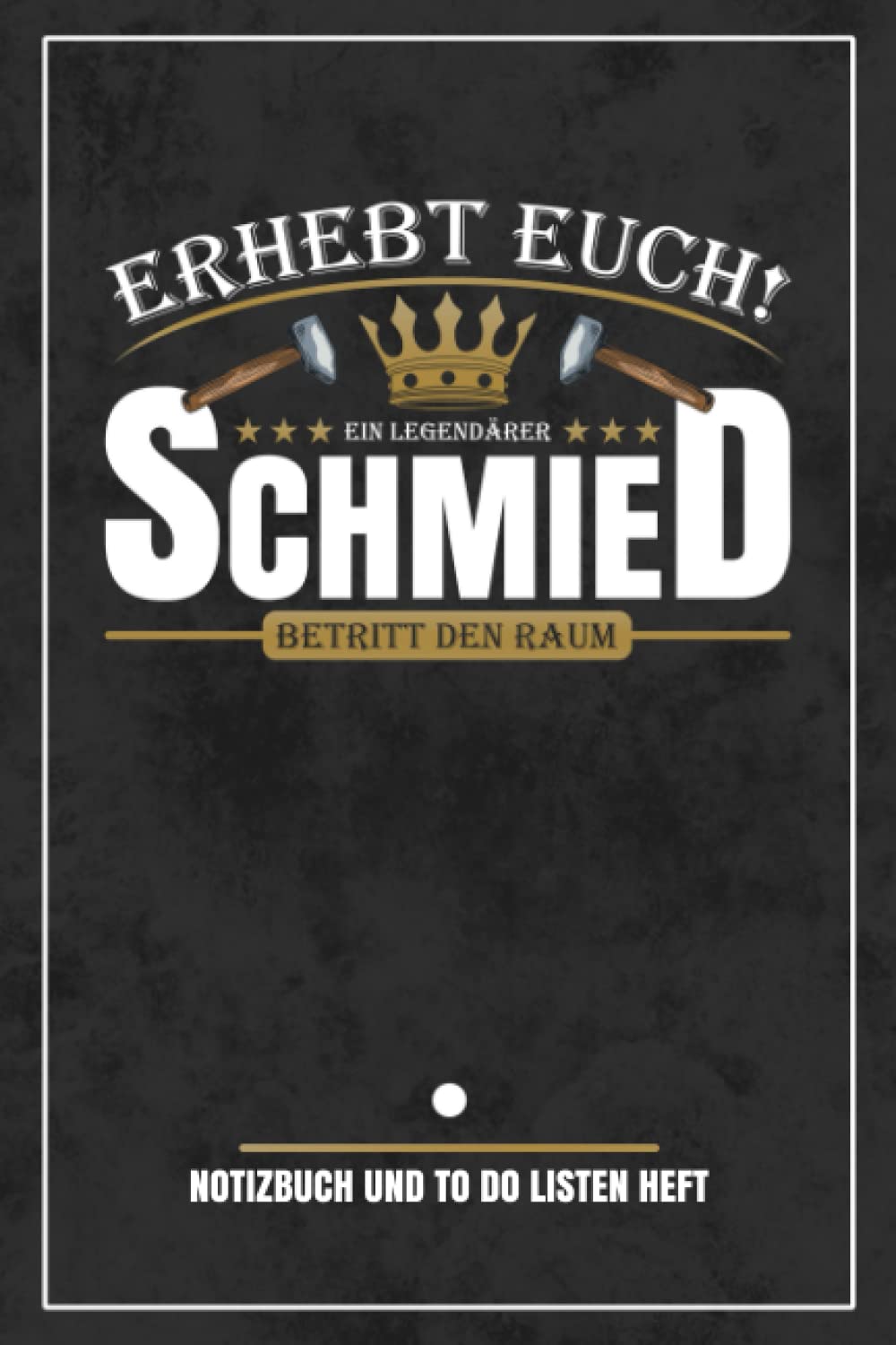 capítulo por capítulo baixar Legendärer Schmied: Notizbuch und To Do Listen Heft zum Ausfüllen / Schmied Geschenk / Schmiedekunst Ausbildung und Prüfung / Schmieden Geschenkidee / Geburtstag / Dankeschön (German Edition)