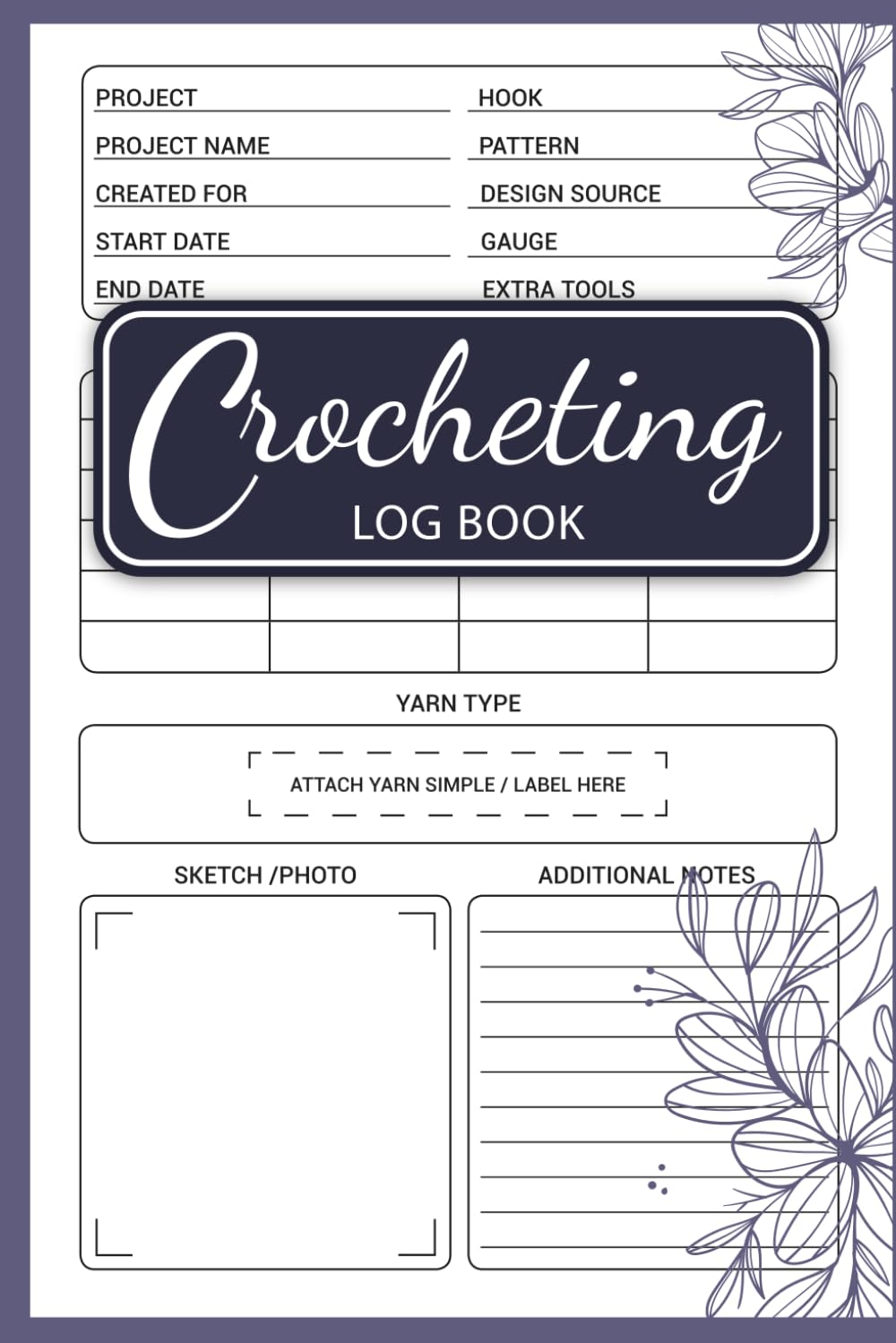 ler totalmente Crocheting Log Book: Beautiful Project Planner to Record Crochet Ideas, Materials & Progress. A pratical for Crocheters & Handmade Art Lovers.