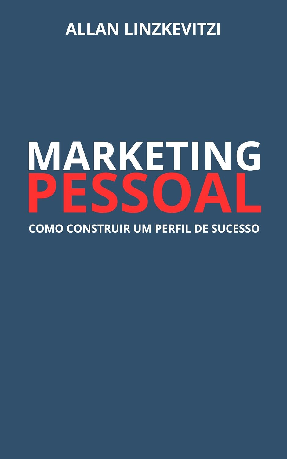 capítulo por capítulo baixar Marketing Pessoal: Como construir um perfil de sucesso