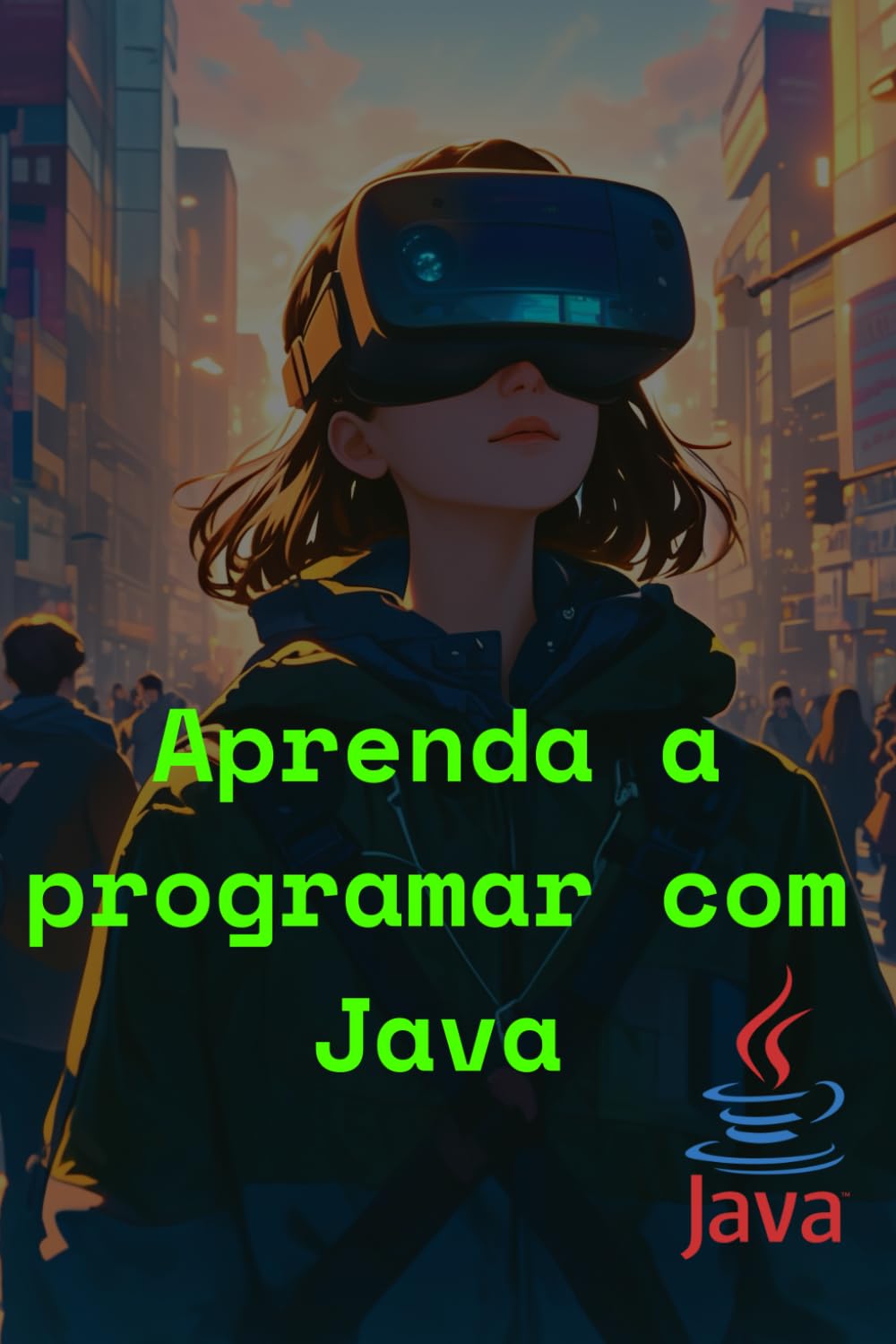 ler totalmente Aprenda a programar com Java (Portuguese Edition)