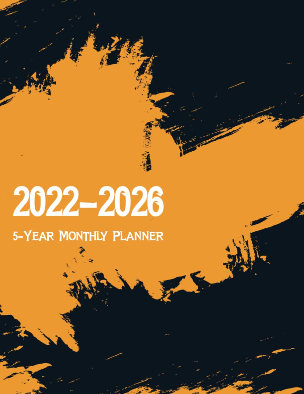 ler totalmente 2022-2026 5-Year Monthly Planner: 5 Year Pocket Calendar and Monthly Planner - January 2022 to December 2026