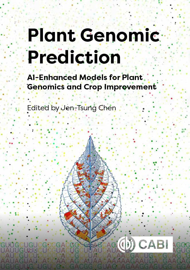ler totalmente Plant Genomic Prediction: AI-Enhanced Models for Plant Genomics and Crop Improvement (English Edition)