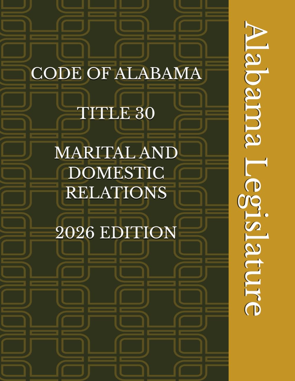 ler totalmente CODE OF ALABAMA TITLE 30 MARITAL AND DOMESTIC RELATIONS 2026 EDITION