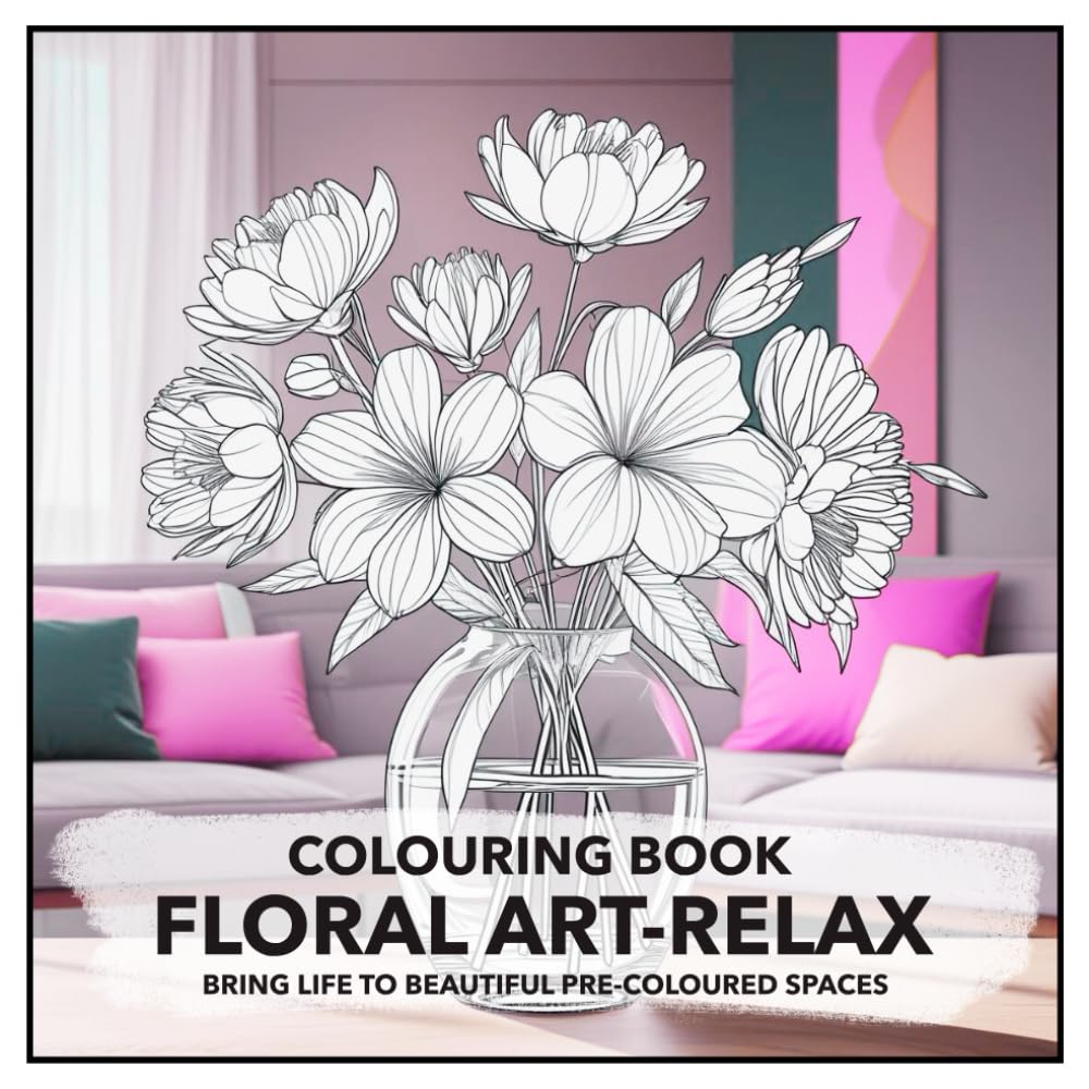 ler totalmente Vibrant Interiors: Floral Art-Relax: A Unique Colouring Book for Adults and Teens: Bring Life to Beautiful Pre-Coloured Spaces