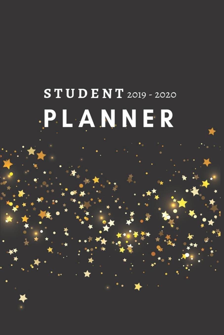 ler totalmente Student Planner 2019-2020: Black and Gold Daily Weekly Monthly 2019-2020 Student Planner and Organizer for High School, Middle School, College,... Do's Academic Year August 2019 - July 2020.