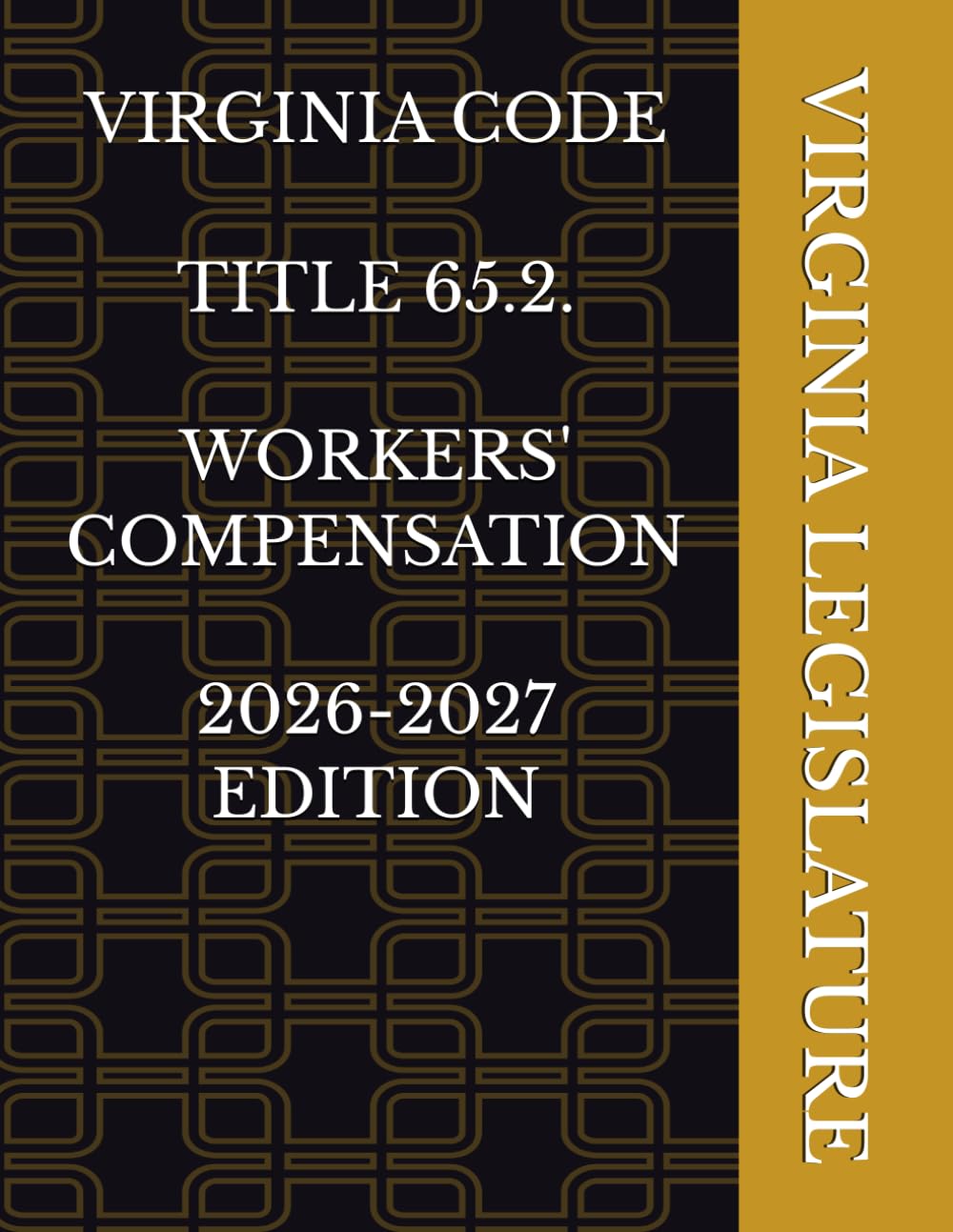 VIRGINIA CODE TITLE 65.2. WORKERS' COMPENSATION 2026-2027 EDITION baixar livro de graça