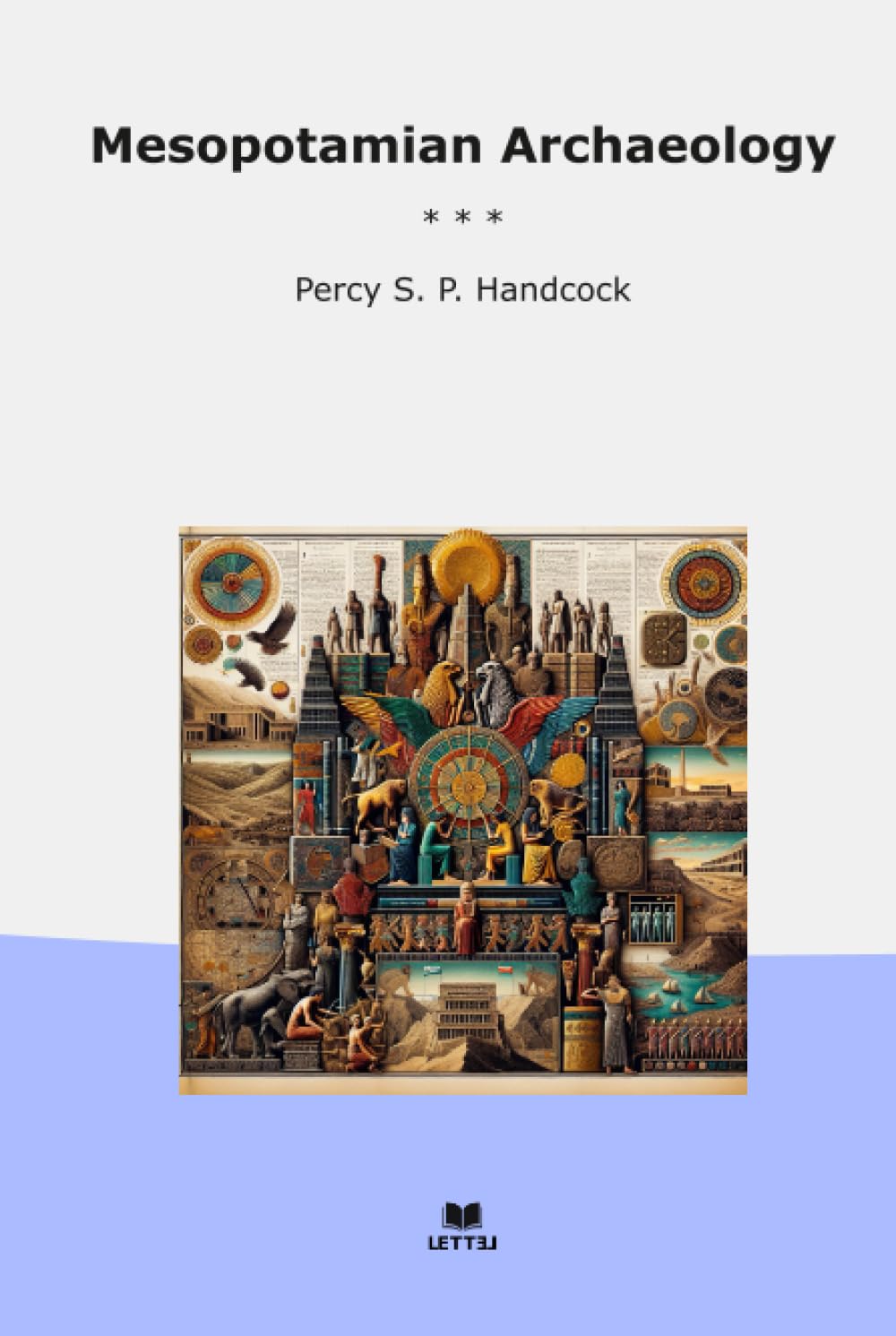 Mesopotamian Archaeology (Classic Books) baixar o livro de graça