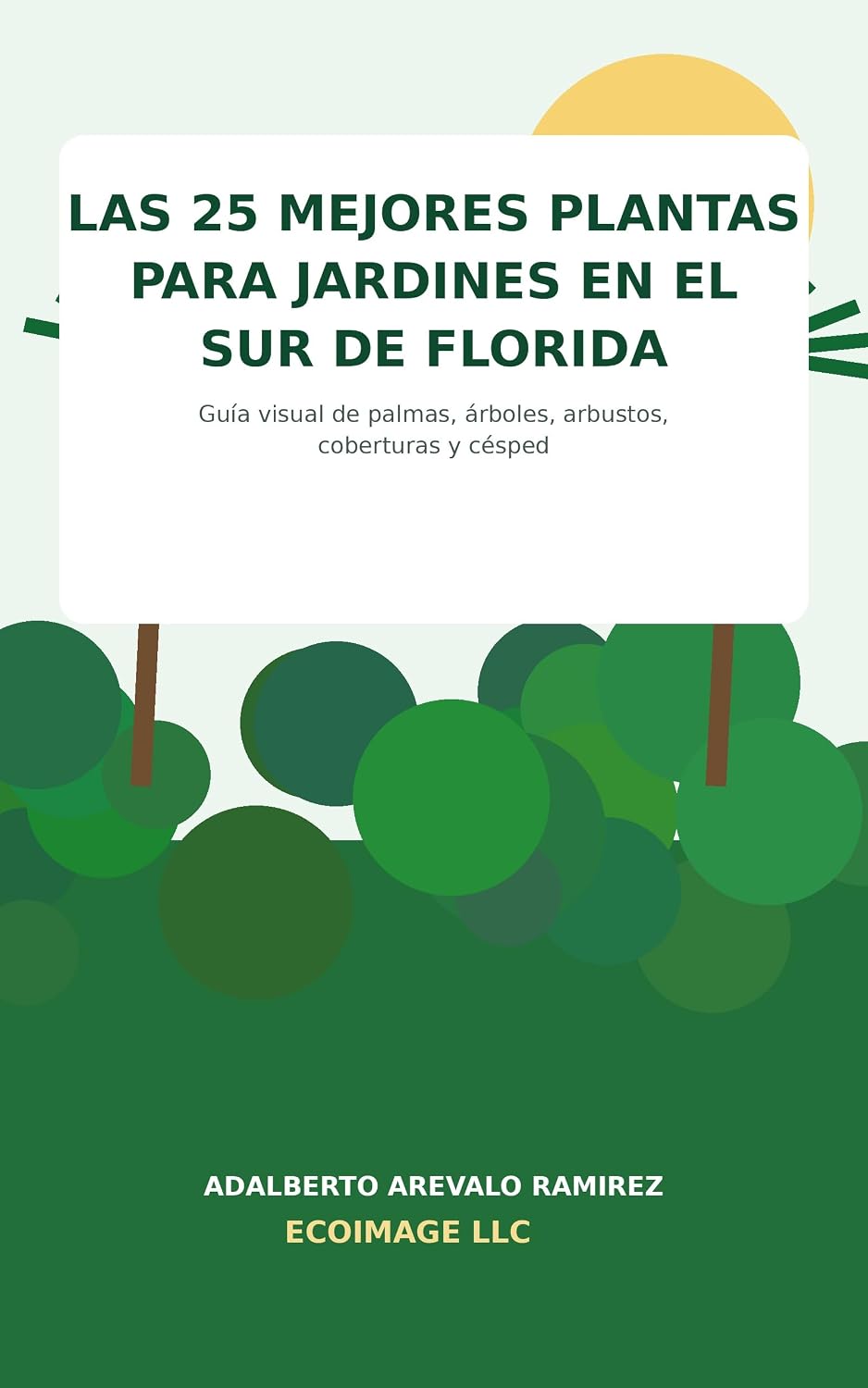 Las 25 Mejores Plantas para jardines en el sur de Florida. (Spanish Edition) baixar o livro de graça