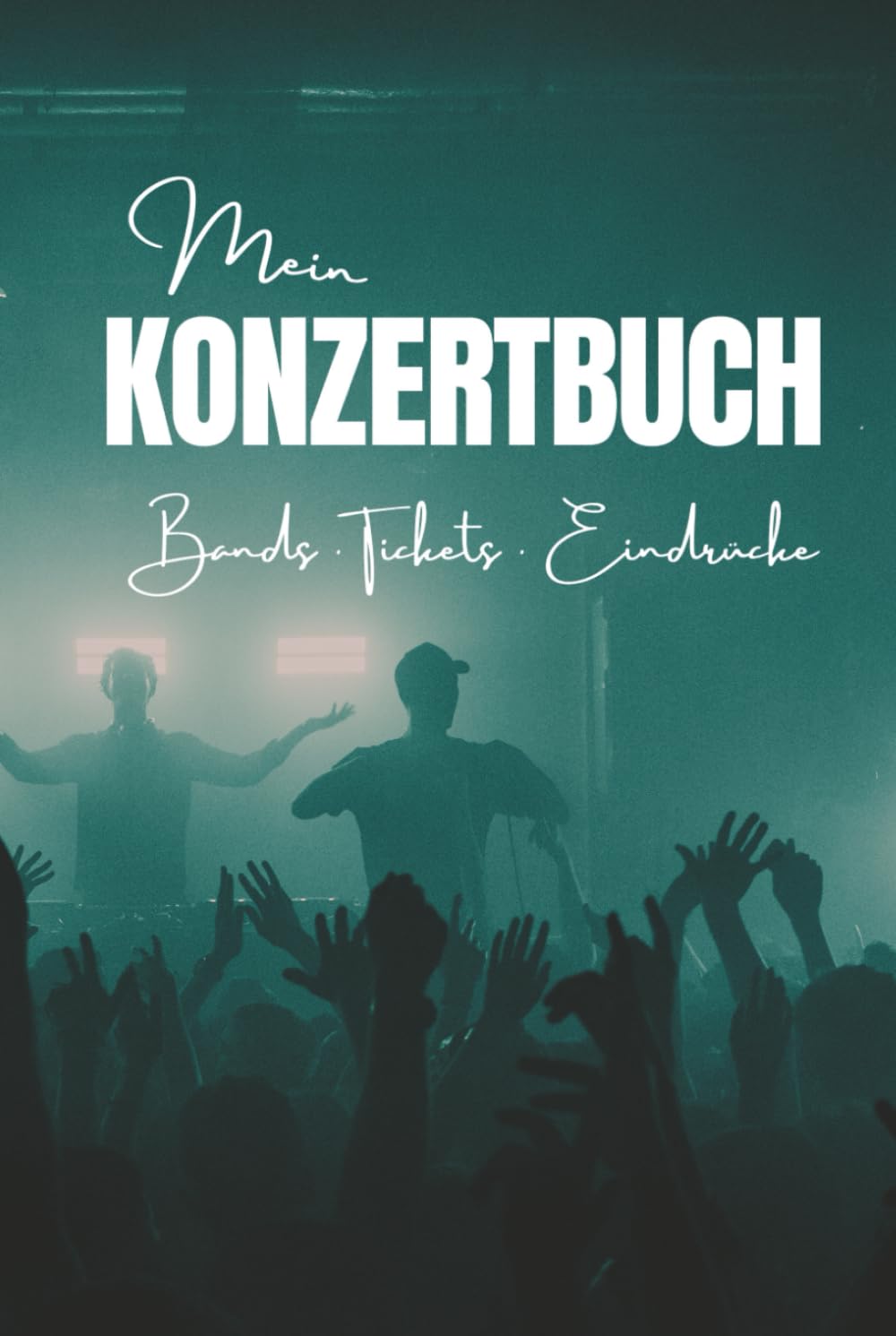 Konzerttagebuch A5 – Konzertbuch zum Ausfüllen & Einkleben von Tickets | Platz für 48 Konzerte | Konzertübersicht + Jahresrückblick: Konzerte festhalten & Tickets aufbewahren (German Edition) baixar o livro de graça