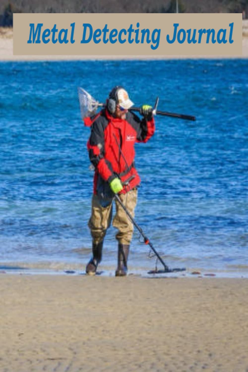 Metal Detecting Journal: Treasure hunting inventory and site recording log
