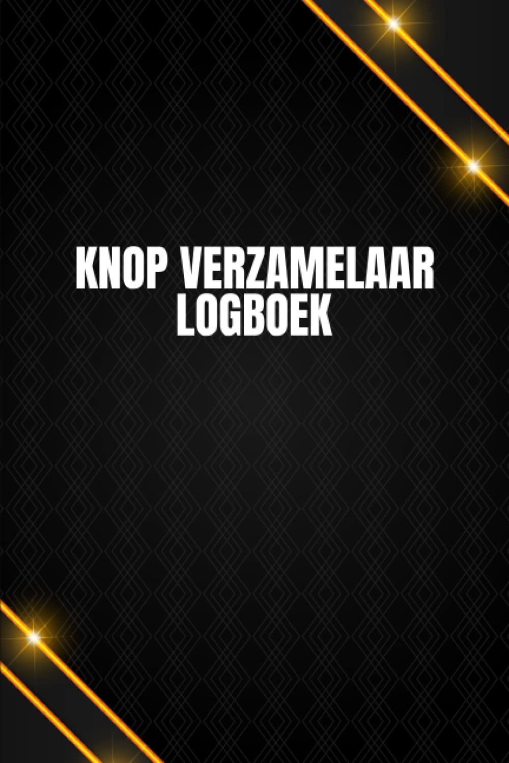 capítulo por capítulo baixar Knop Verzamelaar Logboek: Registreer en volg de inventarislijst van uw verzameling vintage knopen | Logboek voor historische, zeldzame, moderne en unieke verzamelobjecten (Dutch Edition)