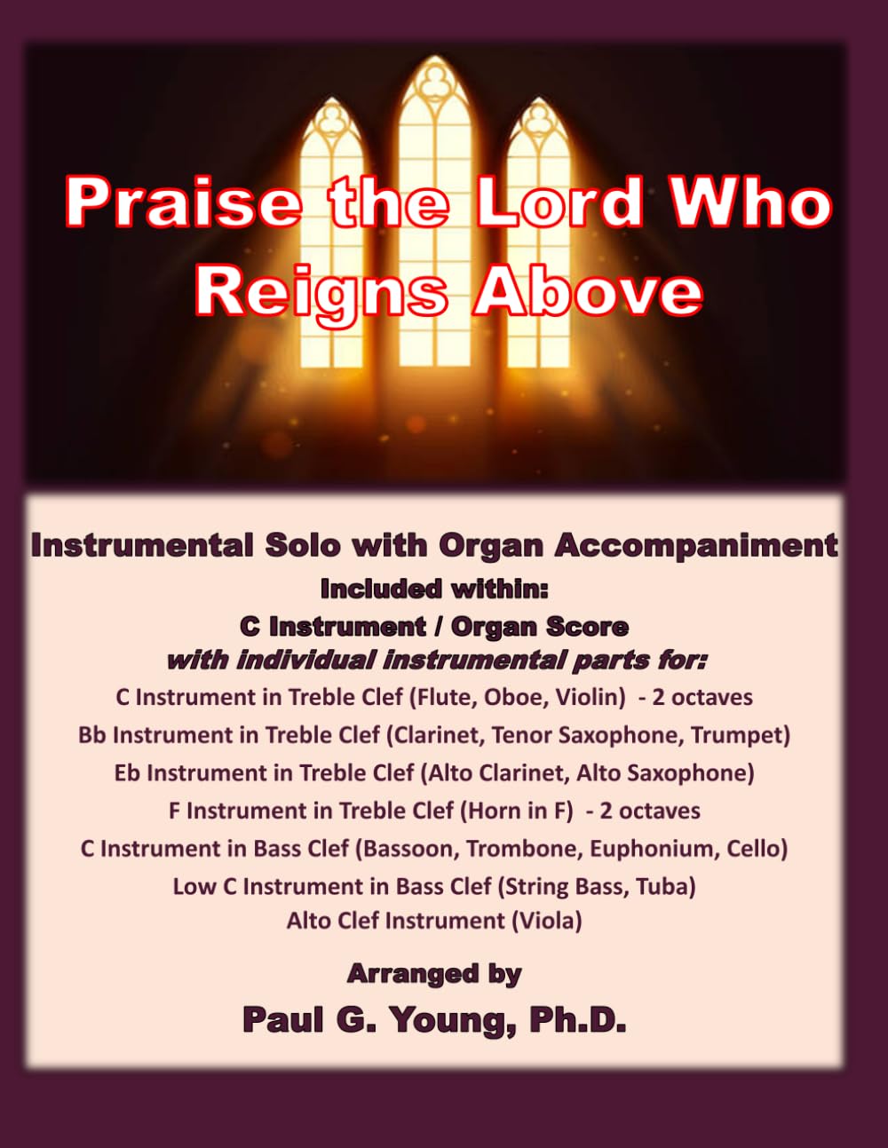 ler totalmente Praise the Lord Who Reigns Above: Instrumental Solo with Organ Accompaniment