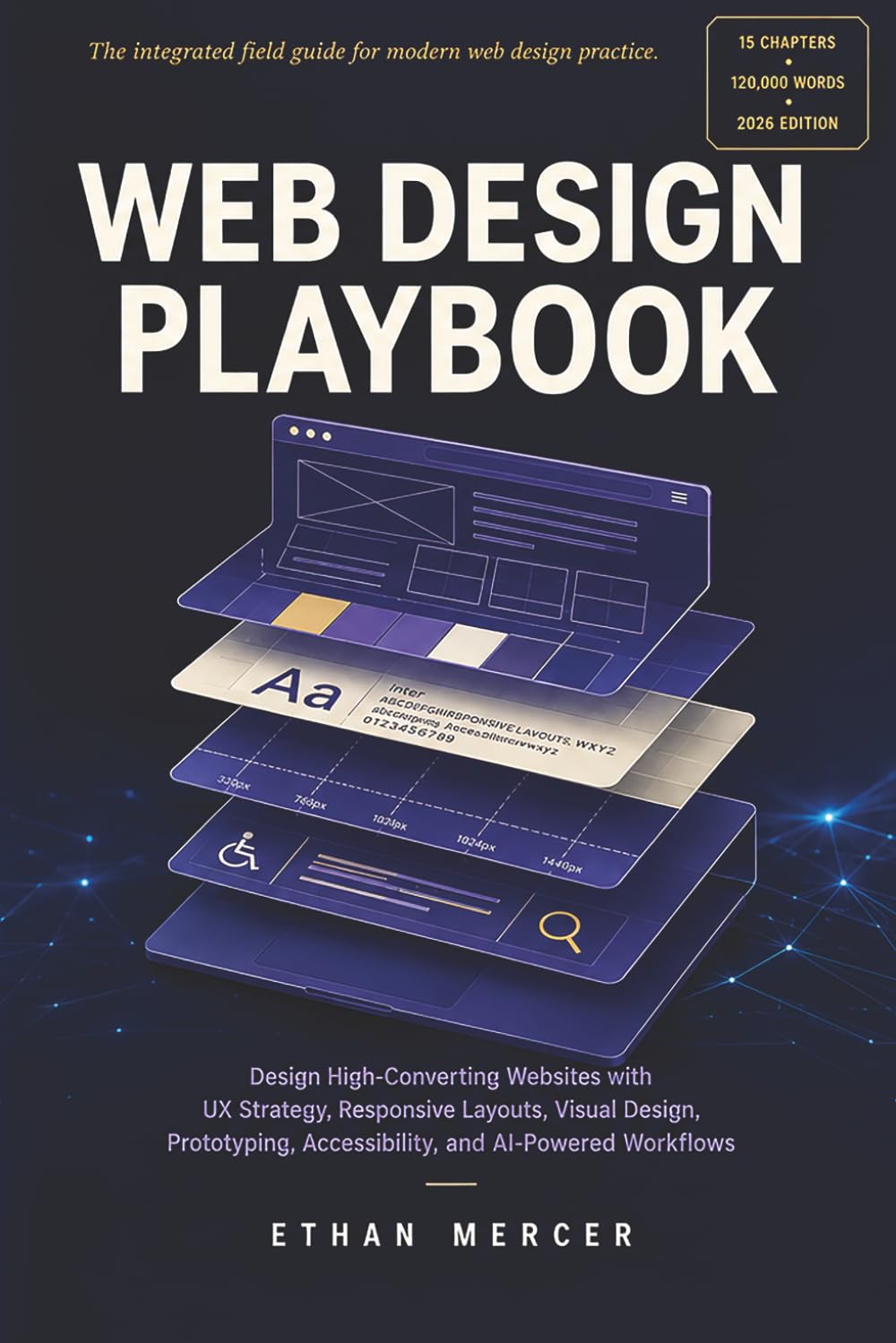 capítulo por capítulo baixar Web Design Playbook: Design High-Converting Websites with UX Strategy, Responsive Layouts, Visual Design, Prototyping, Accessibility, and AI-Powered Workflows